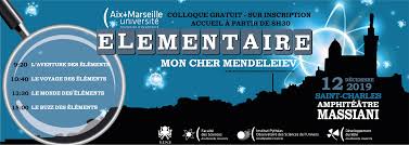 2019 – colloque : Élémentaire Mon cher Mendeleïev
